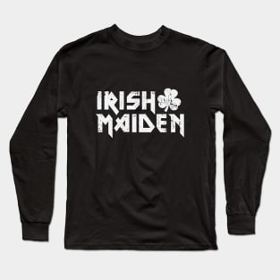 Irish Maiden paddy day cailín rocker metalhead Long Sleeve T-Shirt